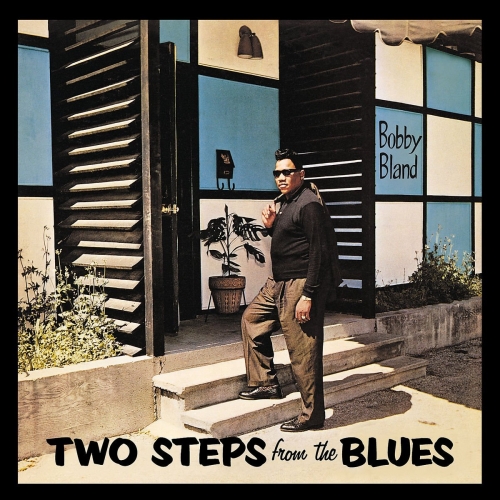 Bobby Bland - Two Steps From The Blues [Digitally Remastered, +2 Bonus Track] [수입]