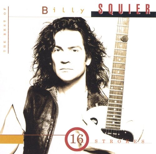 Billy Squier - The Best Of Billy Squier 16 Stroke [수입]