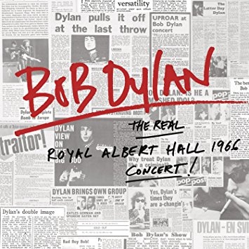 Bob Dylan - The Real Royal Albert Hall 1966 Concert [2CD]