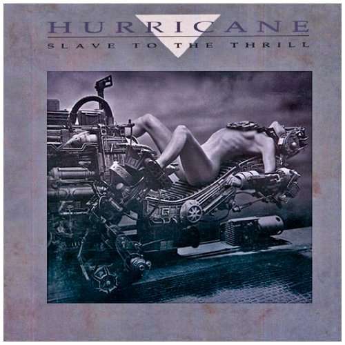 Hurricane - Slave To The Thrill [Remastered] [수입]