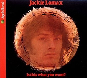 Jackie Lomax - Is This What You Want? [Remastered][Digipak] [수입]