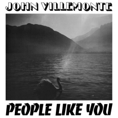 [CD] John Villemonte - People Like You