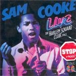 Sam Cooke - Live At Harlem Square Club, 1963