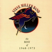 Steve Miller Band - The Best Of 1968-1973 [수입]