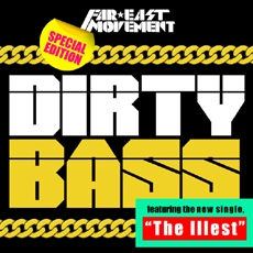 Far East Movement - Dirty Bass [스페셜 에디션]