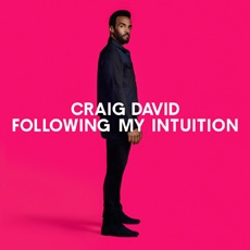 Craig David - Following My Intuition [Deluxe Edition]