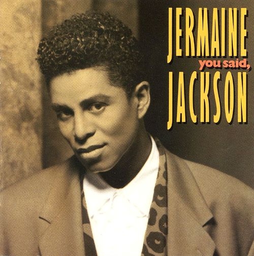 Jermaine Jackson - You Said