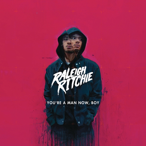 Raleigh Ritchie - You're A Man Now, Boy [디럭스 에디션]
