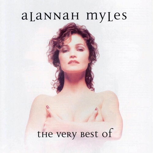 Alannah Myles - The very best of