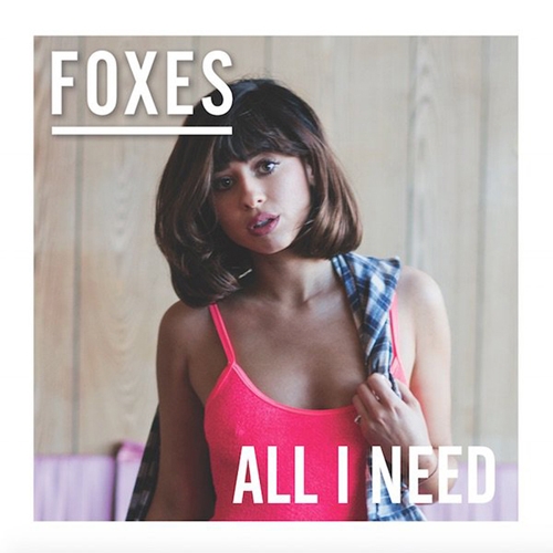 Foxes - All I Need [디럭스 에디션]