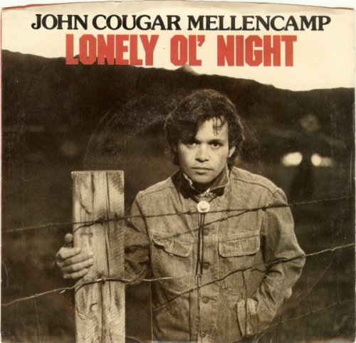 John Cougar Mellencamp‎– Lonely Ol' Night