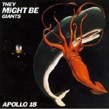 They Might Be Giants - Apollo 18 [수입]