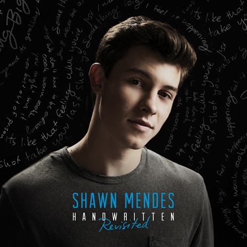 Shawn Mendes - Handwritten [Revisited]