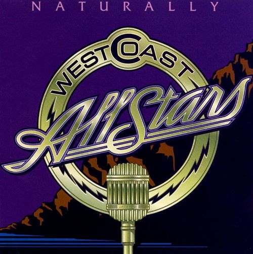 West Coast All Stars " Naturally" [Alone Again]