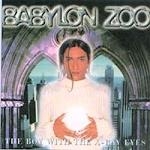 Babylon Zoo - The Boy With The X-Ray Eyes [수입]