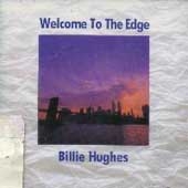 Billie Hughes - Welcome To The Edge