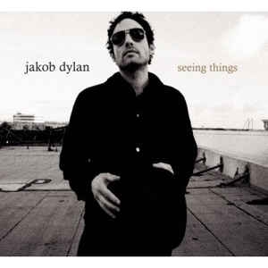 Jakob Dylan ‎- Seeing Things [수입]