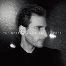 Maximilian Hecker - The Best Of Maximilian Hecker [2CD]