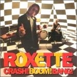 Roxette - Crash! Boom! Bang! [수입]