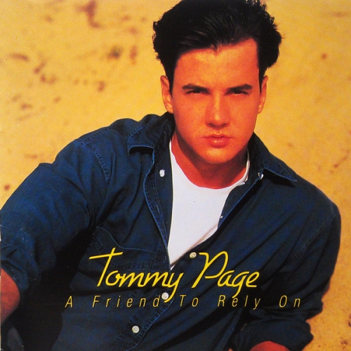 Tommy Page‎– A Friend To Rely On [수입]
