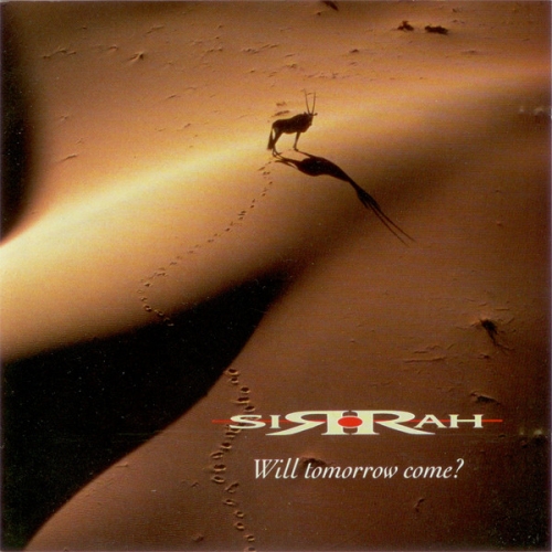 Sirrah ‎– Will Tomorrow Come?