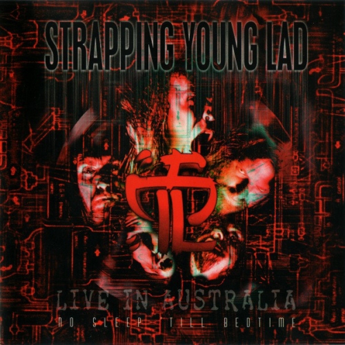Strapping Young Lad - No Sleep Till Bedtime Live In Australia