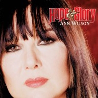 Ann Wilson - Hope & Glory