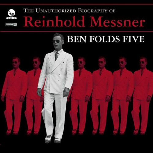Ben Folds Five - The Unauthorized Biography Of Reinhold Messner [수입]