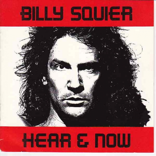Billy Squier  ‎– Hear & Now [수입]