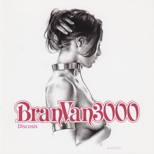 Bran Van 3000 - Discosis [수입]
