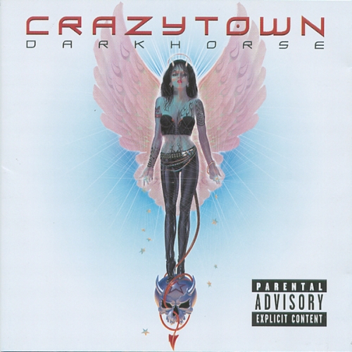 Crazy Town - Dark Horse
