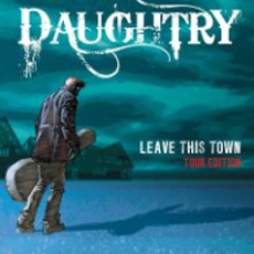Daughtry - Leave This Town [CD + DVD][Tour Edition]