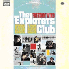 The Explorers Club - Freedom Wind (papersleeve)