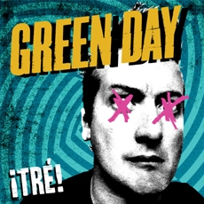 Green Day - ¡TRE!