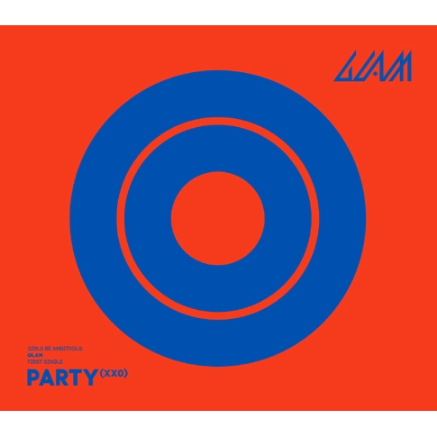 글램(GLAM) - 싱글 1집 Party (XXO)