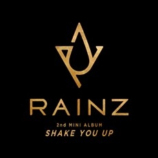 레인즈 (RAINZ) - 미니 2집 Shake You Up - TURN IT UP <포스터>