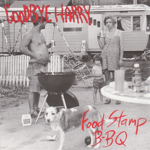 Goodbye Harry - Food Stamp B-BQ [수입]
