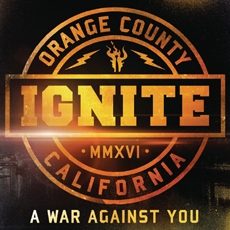 Ignite - A War Against You [수입]
