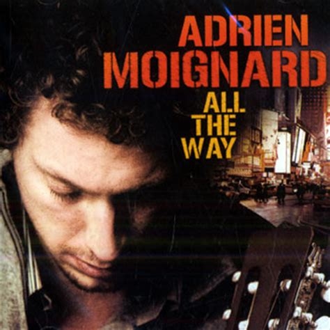 Adrien Moignard - All The Way