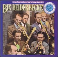 Bix Beiderbecke - Volume 1 Singin The Blues [수입]