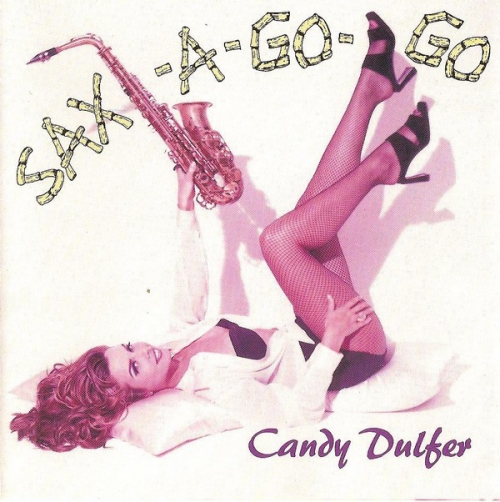 Candy Dulfer - Sax-A-Go-Go [수입]