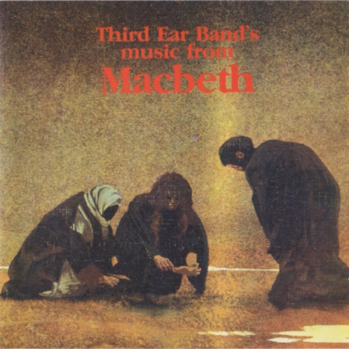 Third Ear Band ‎- Music From Macbeth [수입]