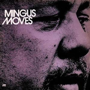Charles Mingus - Mingus Moves [수입]