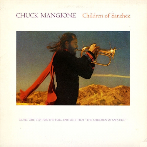 Chuck Mangione - Children Of Sanchez [수입]