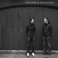 Chris Thile & Brad Mehldau - Chris Thile & Brad Mehldau [2CD]