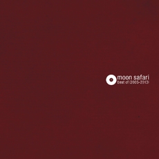 Moon Safari - Best Of… (2005~2013) [2CD]