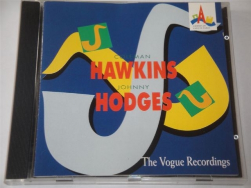 Coleman Hawkins & Johnny Hodges - The Vogue Recordings