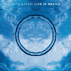 Moon Safari - Live In Mexico [2CD]