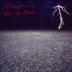Midnight Oil - Blue Sky Mining [수입]