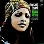 Donald Byrd - Slow Drag(RVG Edition) [수입]